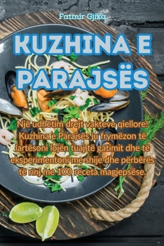 Paperback Kuzhina e Parajsës [Albanian] Book