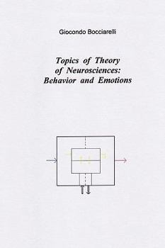 Paperback Topics of Theory of Neurosciences: Behavior and Emotions [Italian] Book