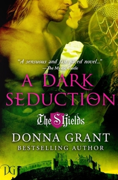 A Dark Seduction - Book #3 of the Shields
