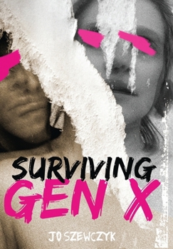 Hardcover Surviving Gen X Book