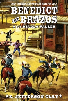 Paperback Benedict and Brazos 10: Diablo Valley Book