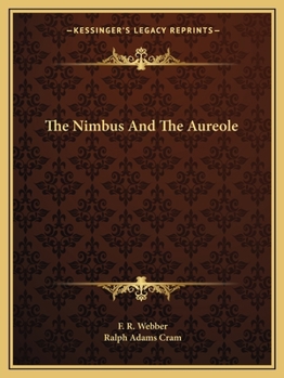 Paperback The Nimbus And The Aureole Book