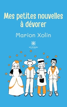Paperback Mes petites nouvelles à dévorer [French] Book