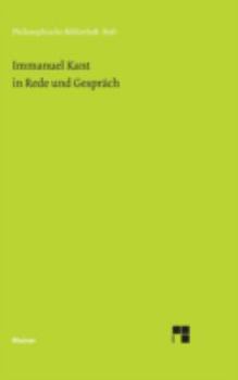 Hardcover Immanuel Kant in Rede und Gespräch [German] Book