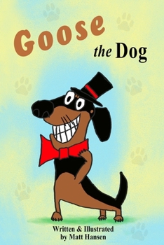 Paperback Goose the Dog Book