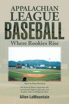 Paperback Appalachian League Baseball: Where Rookies Rise Book