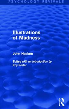 Paperback Illustrations of Madness (Psychology Revivals) Book