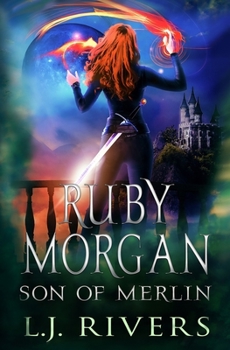 Son of Merlin - Book #8 of the Ruby Morgan
