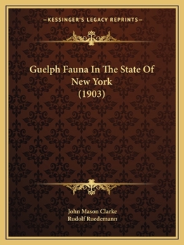 Paperback Guelph Fauna In The State Of New York (1903) Book