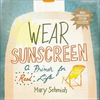 Hardcover Wear Sunscreen: A Primer for Real Life Book