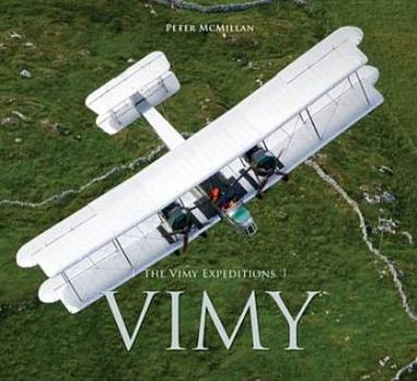 Hardcover The Vimy Expeditions Book