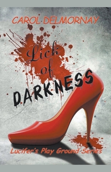Paperback Lick Of Darkness Book