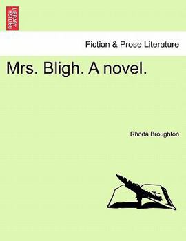 Paperback Mrs. Bligh. a Novel. Book