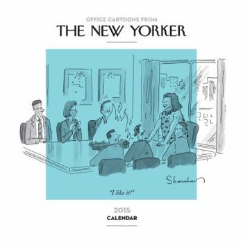 Calendar Office Cartoons from the New Yorker Calendar Book