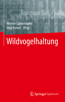 Hardcover Wildvogelhaltung [German] Book
