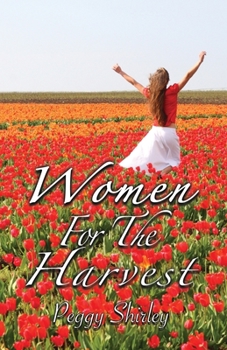Paperback Women For The Harvest Book