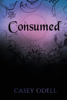 Paperback Consumed: (Cursed Magic Series, Book Four) Book