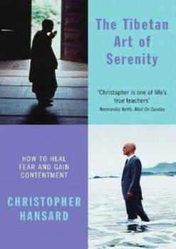 Paperback The Tibetan Art of Serenity Book