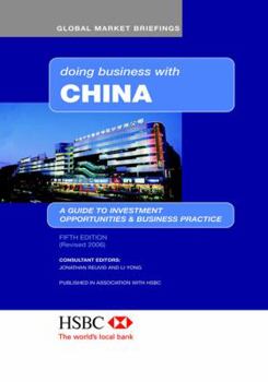 Hardcover Doing Business with China (Global Market Briefings Series) Book