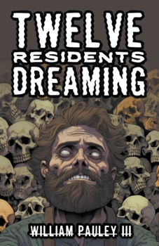 Paperback Twelve Residents Dreaming Book