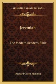 Jeremiah: The Modern Reader's Bible