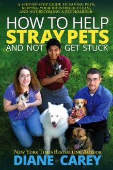 Paperback How to Help Stray Pets and Not Get Stuck Book