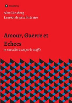 Paperback Amour, Guerre et Echecs [French] Book