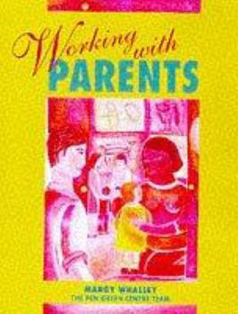 Paperback Working with Parents Book