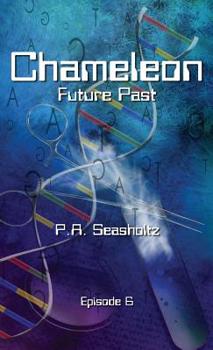 Paperback Chameleon - Future Past: Episode 6 Book