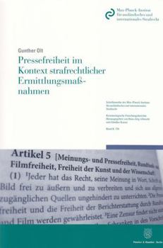 Paperback Pressefreiheit Im Kontext Strafrechtlicher Ermittlungsmassnahmen [German] Book