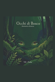 Paperback Occhi di bosco [Italian] Book