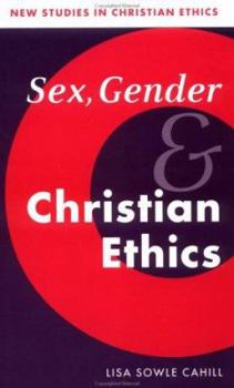 Paperback Sex, Gender, and Christian Ethics Book