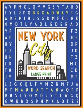 New York City Word Search: 52 Challenging Puzzles with Fun Facts, 600+ Words, Teens & Adults, Large Print