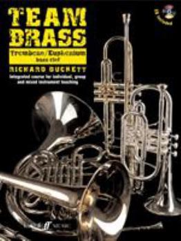 Paperback Team Brass: Trombone/Euphonium (Bass Clef) (With Free Audio CD) Book