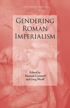Hardcover Gendering Roman Imperialism Book