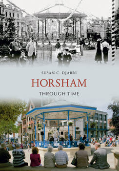 Paperback Horsham Through Time Book