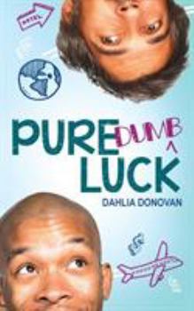 Paperback Pure Dumb Luck Book