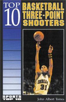 Library Binding Top 10 Basketball Three-Point Shooters Book