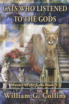 Paperback Cats Who Listened to the Gods Book