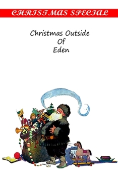 Paperback Christmas Outside Of Eden Book