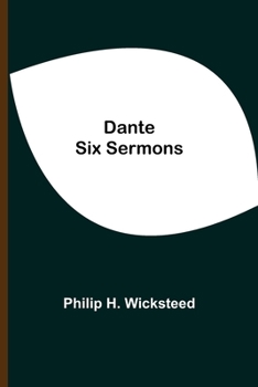Paperback Dante Six Sermons Book