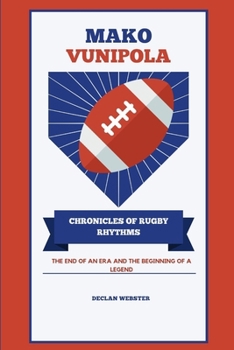 Paperback Mako Vunipola: Chronicles of Rugby Rhythms Book