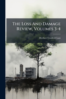 Paperback The Loss And Damage Review, Volumes 3-4 Book