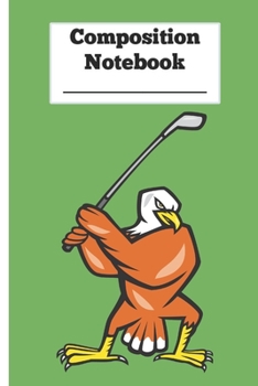 Composition Notebook | Golf Eagle: Retro Vintage Golf Player Gift - Small Lined Notebook (6" x 9")