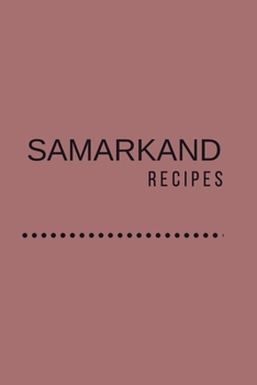 Samarkand: Recipes
