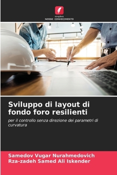 Paperback Sviluppo di layout di fondo foro resilienti [Italian] Book