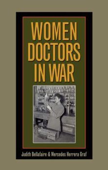 Hardcover Women Doctors in War Book