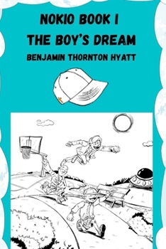 Nokio Book I The Boy's Dream