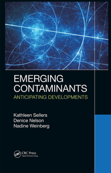 Hardcover Emerging Contaminants: Anticipating Developments Book