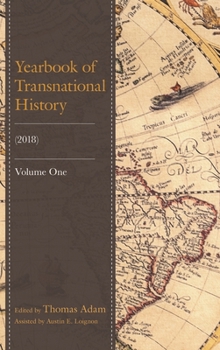 Hardcover Yearbook of Transnational History: (2018) Book